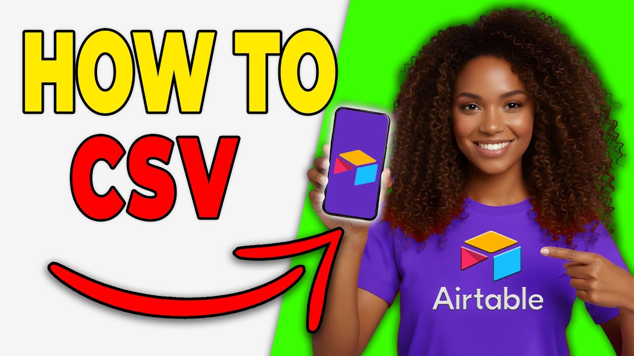 Как импортировать CSV-файлы в Airtable (импорт данных 2026)