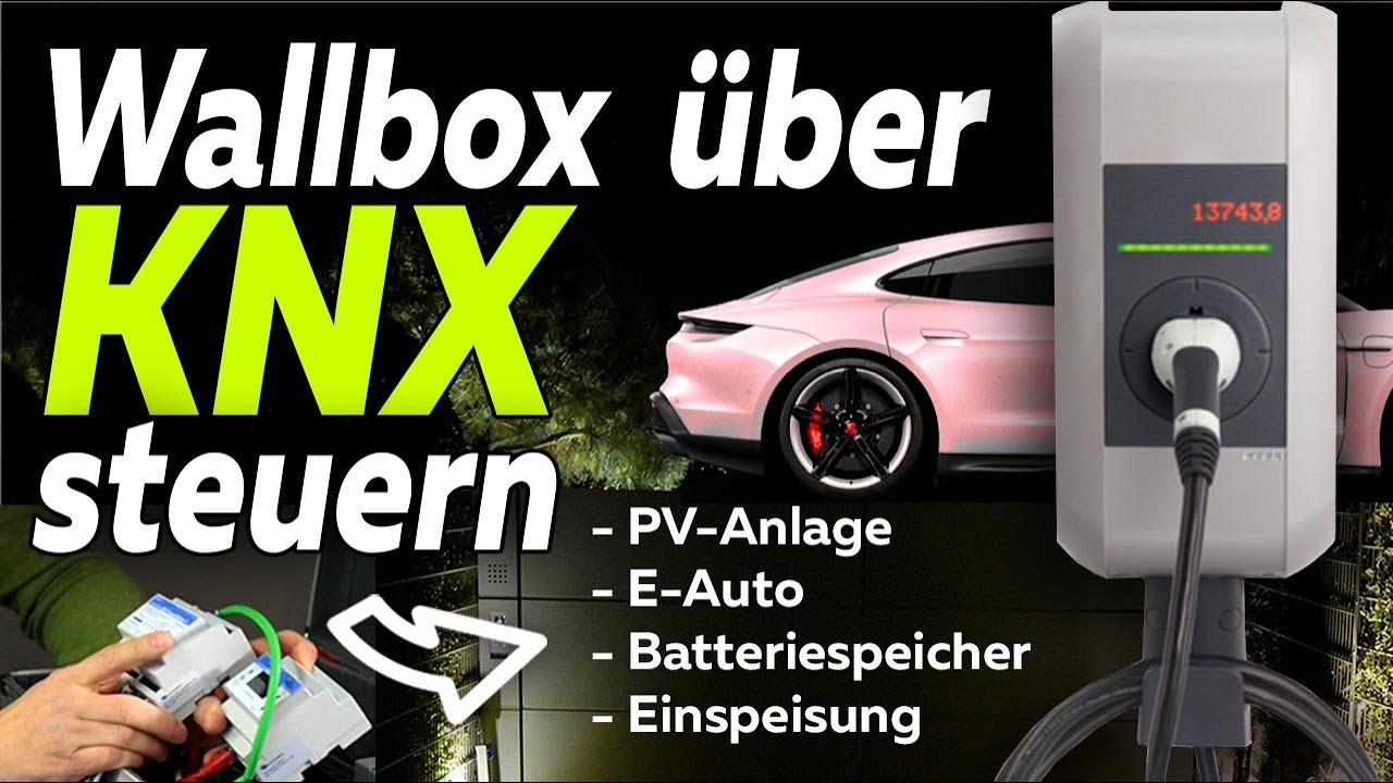 Wallbox über KNX steuern: Enertex Laderegelung für hohen Eigenverbrauch | Smartest Home - Folge 194