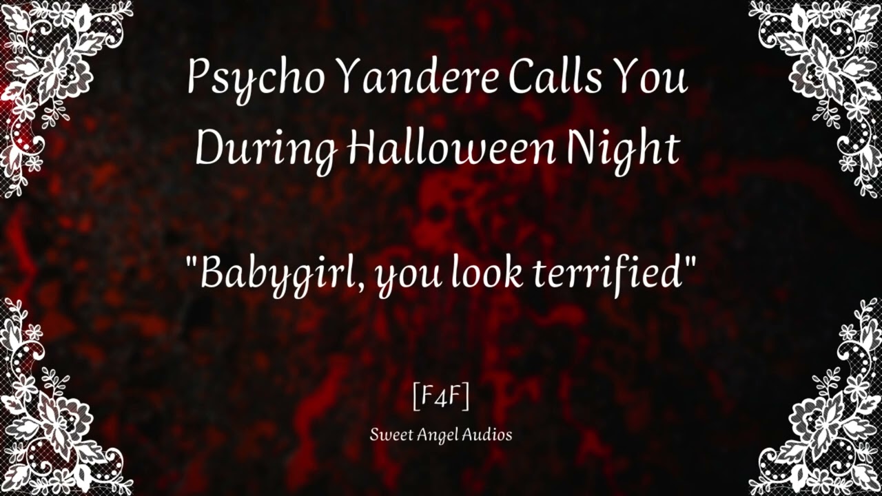 [F4F][TW] Psycho Yandere Calls You During Halloween Night [Halloween Audio Roleplay]