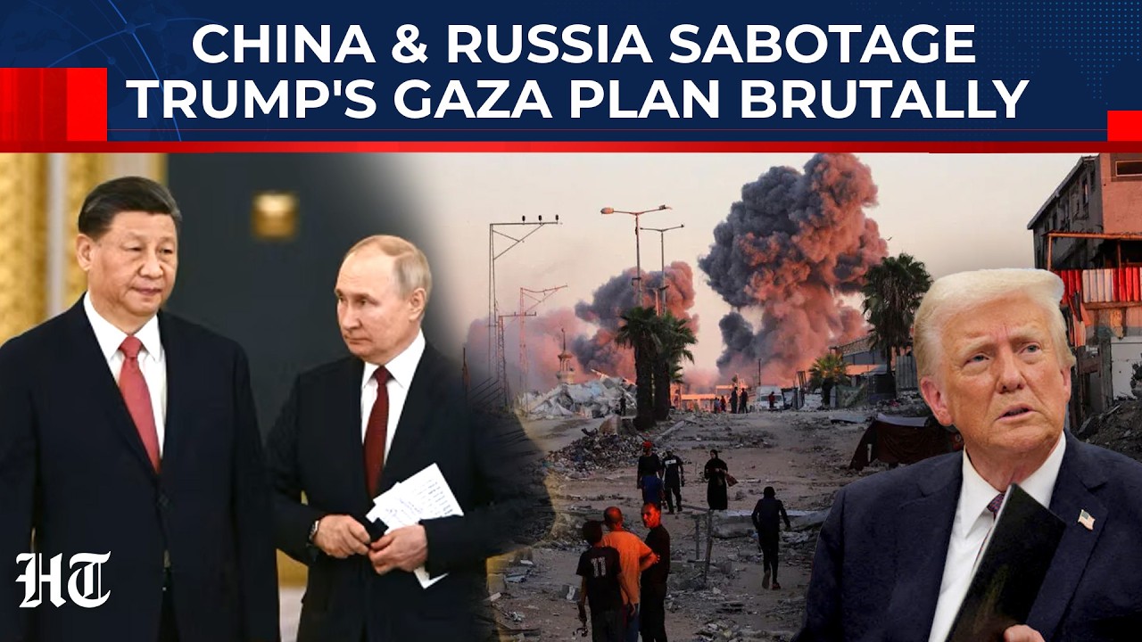 Russia & China Plot To Hijack Trump's Gaza Plan? Moscow Drops Rival Resolution To Kill US Plan