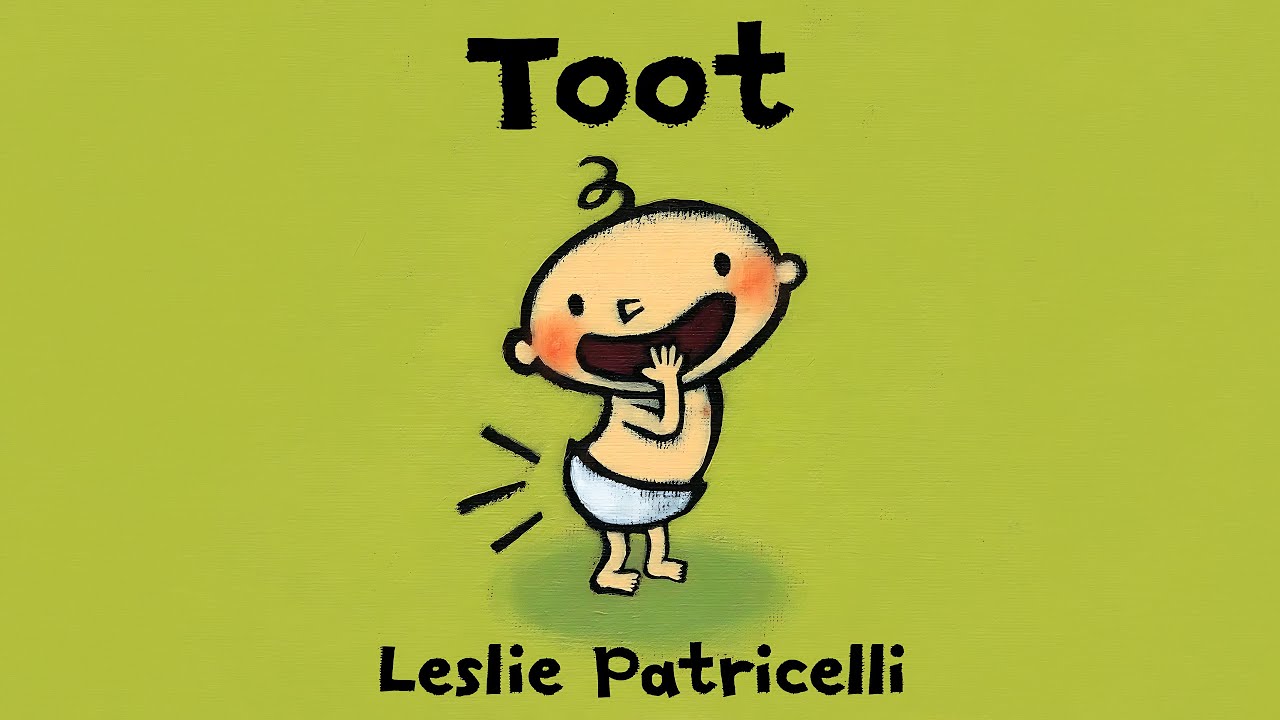Toot 💨 | Learning About Sounds & Being Silly | Read Aloud for Toddlers | Hoots & Tales