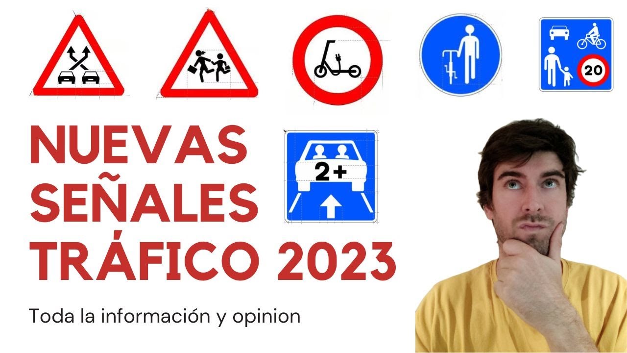 🚫 NUEVAS SEÑALES DE TRÁFICO 2023⚠️