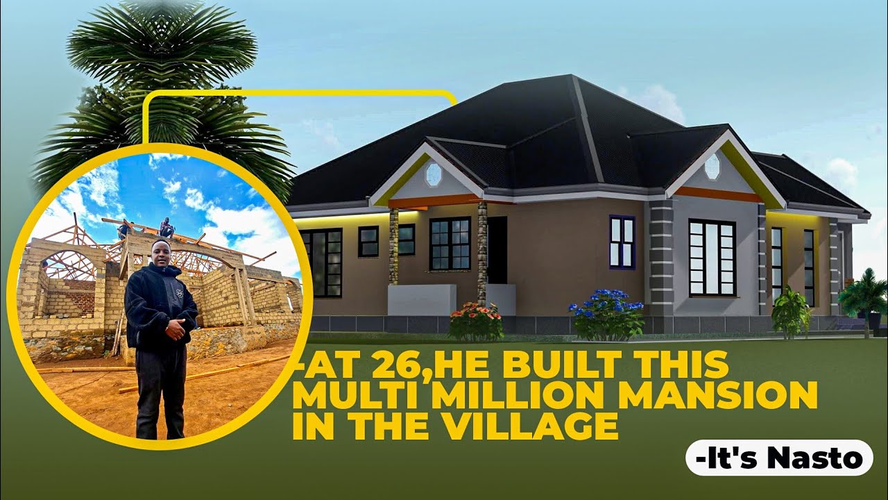  At 26,He built this multi million mansion in rural Kenya -It's Nasto