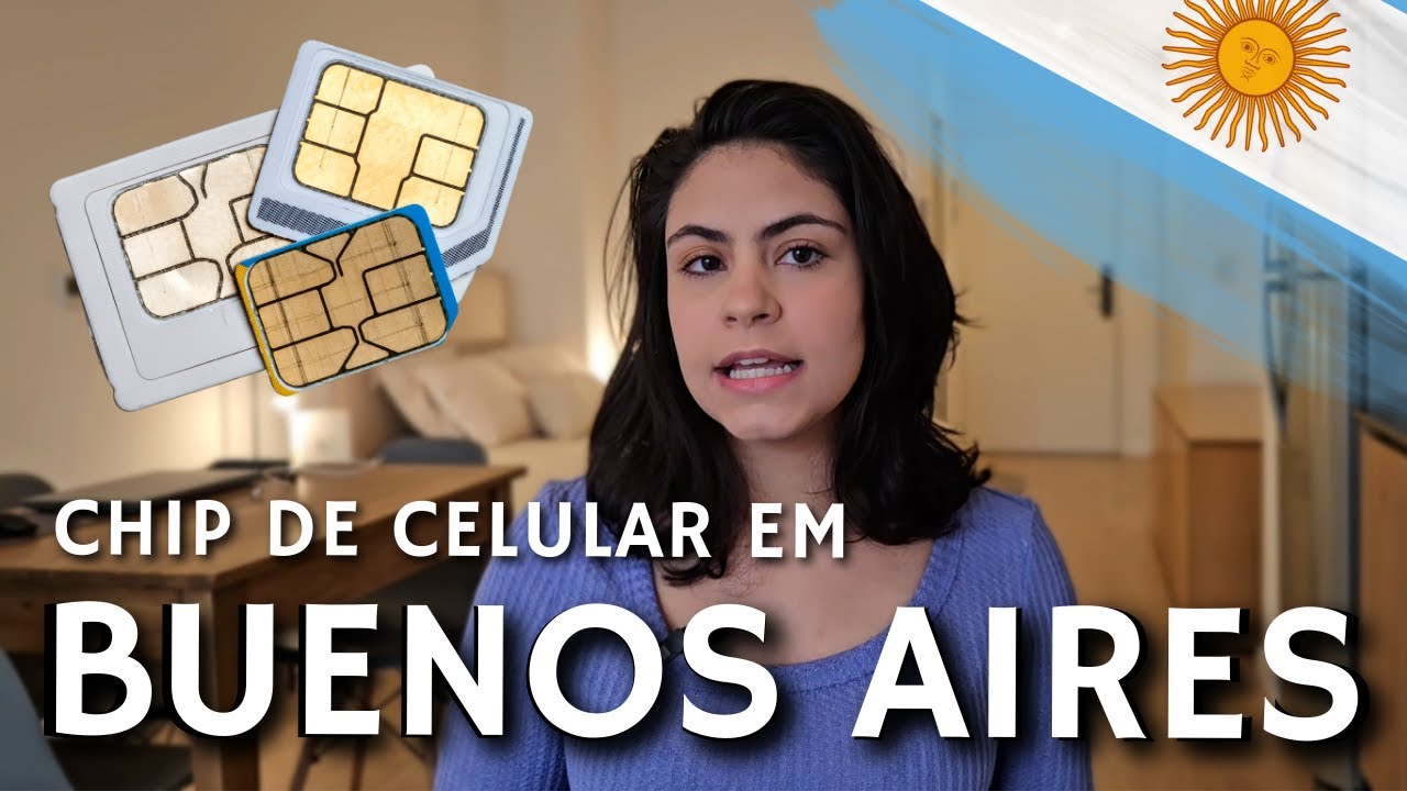 BUENOS AIRES 2024: CHIP DE CELULAR | ONDE COMPRAR E COMO CADASTRAR