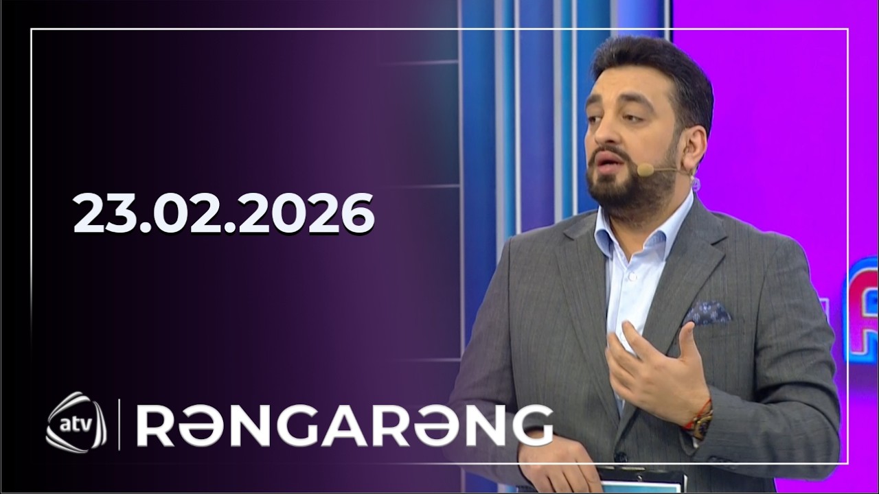 Rəngarəng - Bürhan, Gülanə, Lətifə Çeşməli, Ruslan Səfəroğlu, Ali Pormehr / 23.02.2026