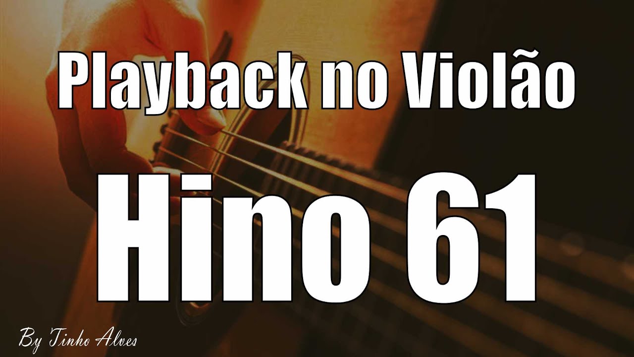 Playback legendado - Hino 61