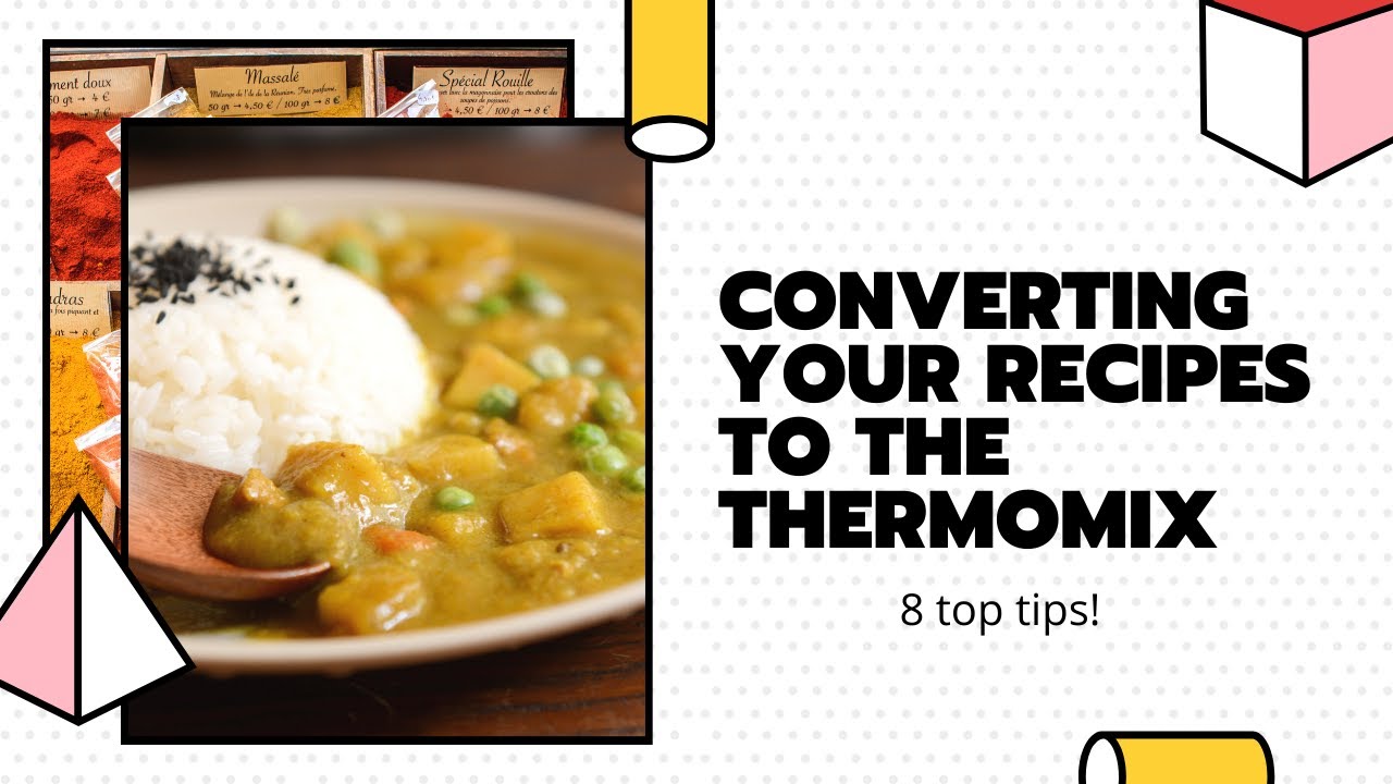 How to convert your recipes to the Thermomix