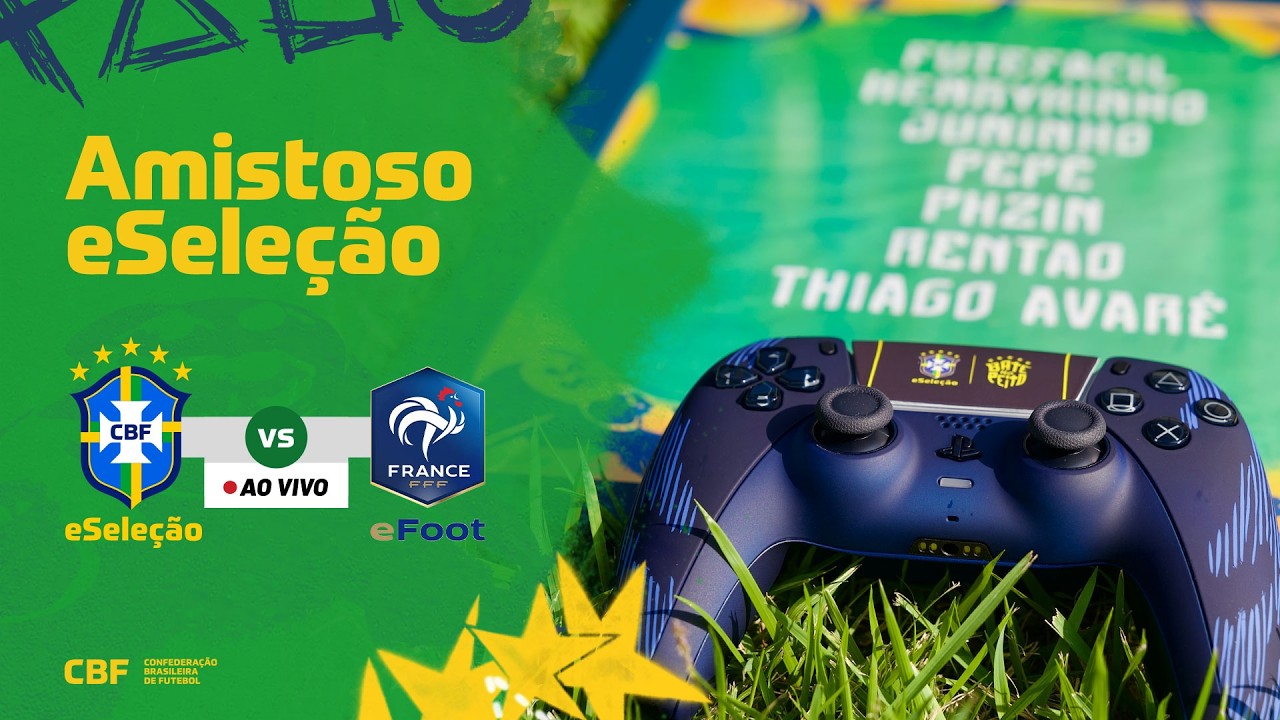 AO VIVO: BRASIL x FRAN&Ccedil;A | AMISTOSO INTERNACIONAL ESPORTS