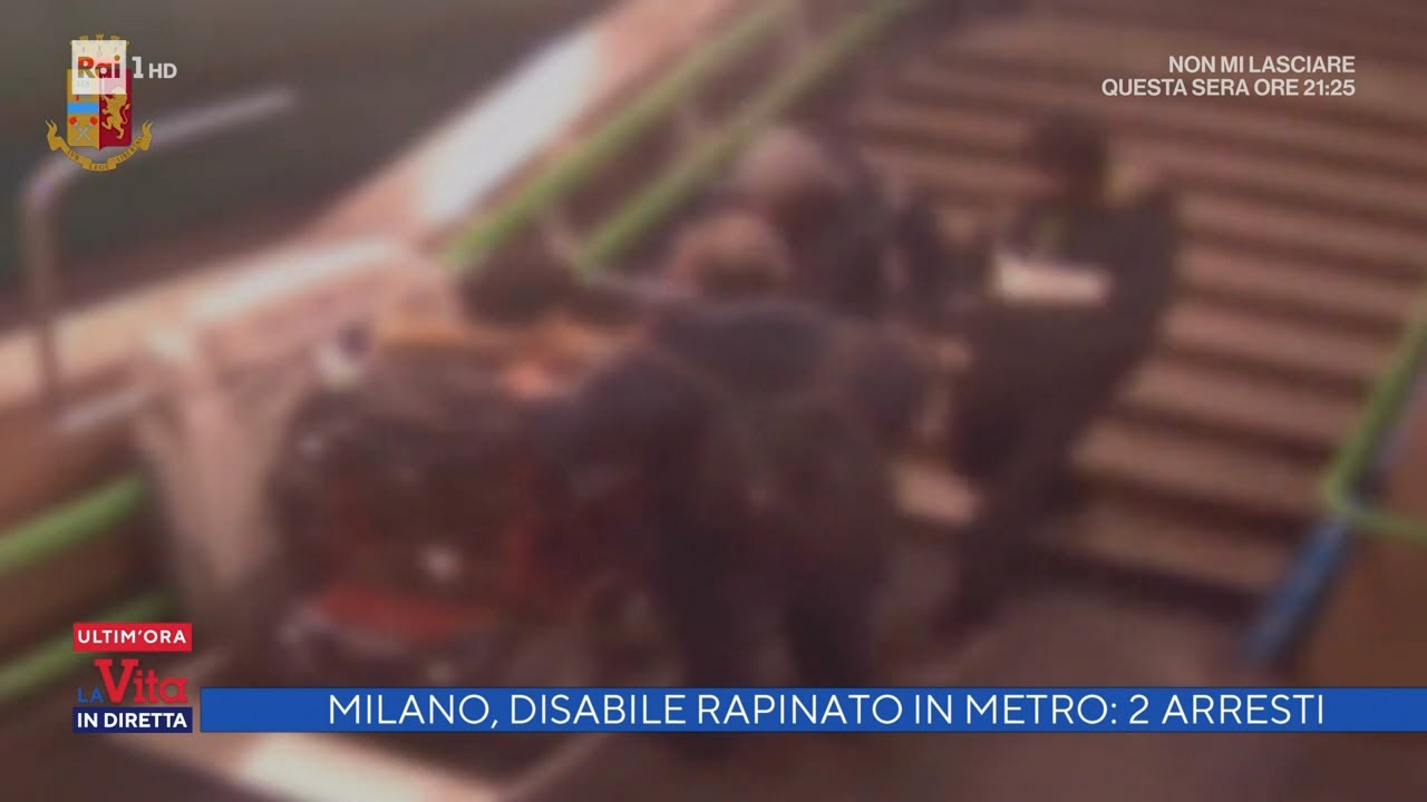 Milano, disabile rapinato in metro: 2 arresti - La vita in diretta 17/01/2022