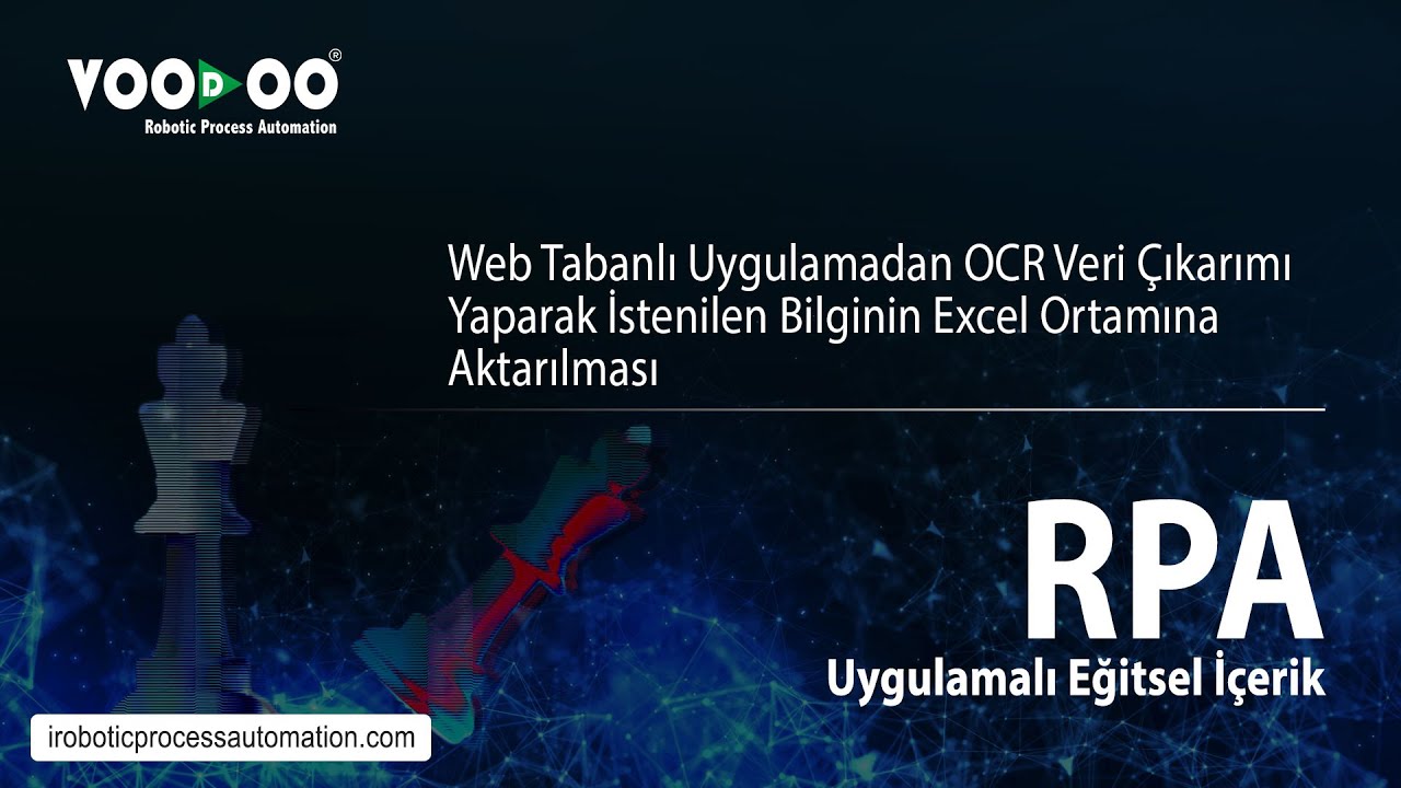 Robotik S&uuml;re&ccedil; Otomasyonu - Uygulamalı Eğitim #1 VooDoo RPA