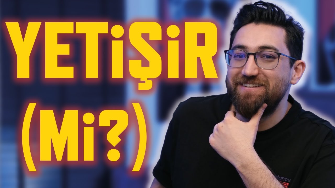 Yetişir Mi?