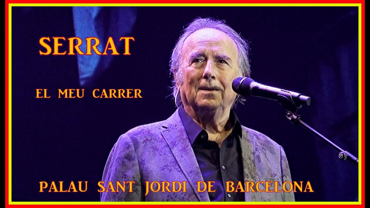 Joan Manuel Serrat El Meu Carrer Palau Sant Jordi de Barcelona 20 12 2022