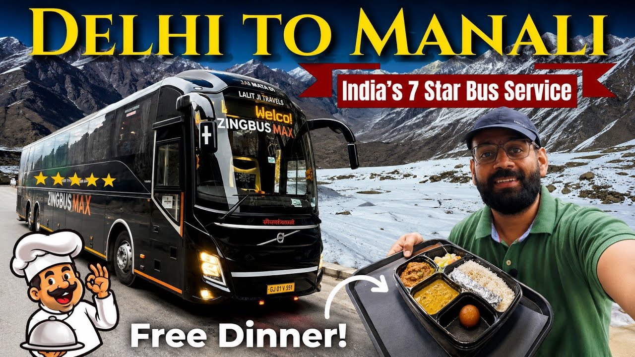 Zingbus MAXX Experience | Delhi to Manali | 7-Star VOLVO Bus with Onboard Catering