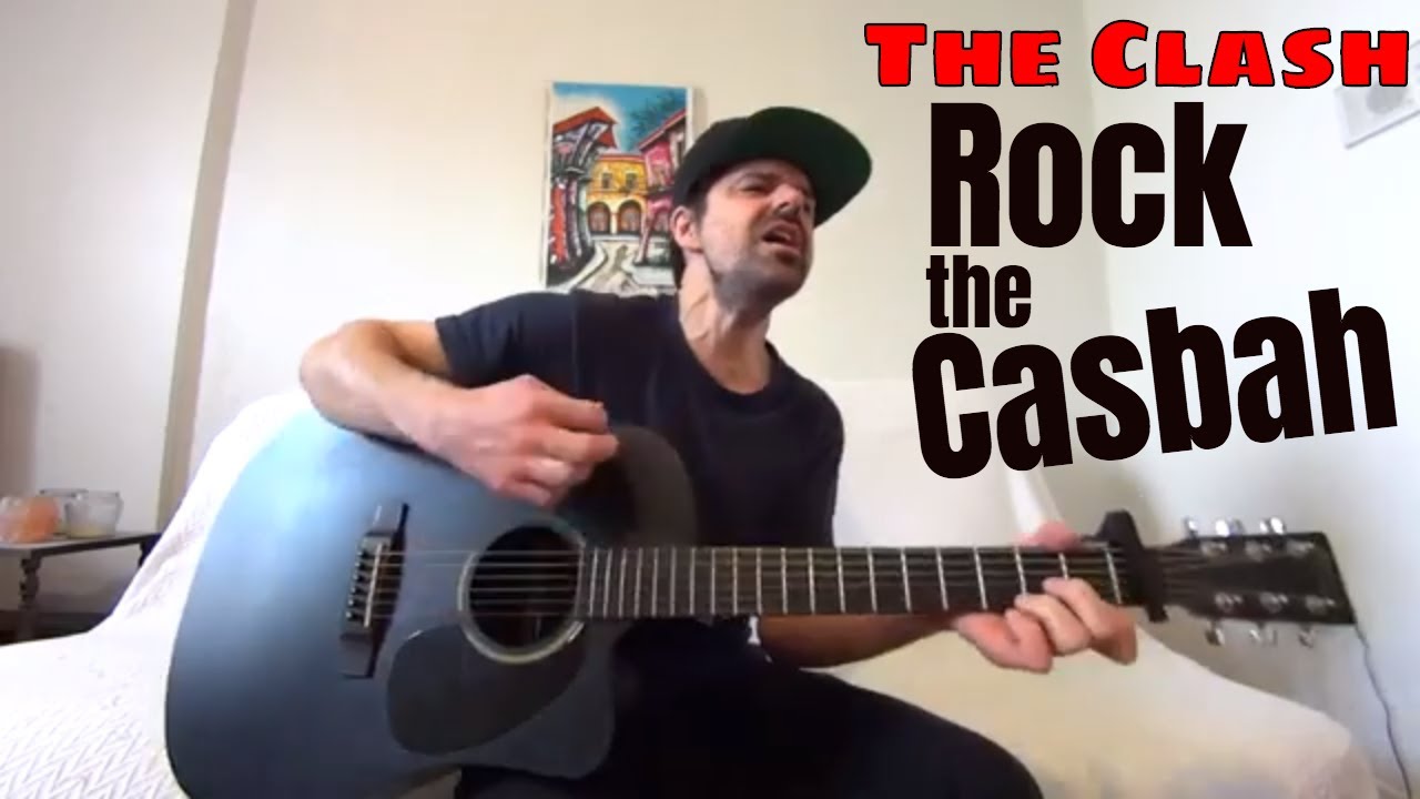 Rock the Casbah - The Clash [Acoustic Cover by Joel Goguen]