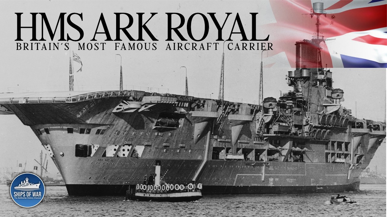 Britain’s Most Famous | HMS Ark Royal