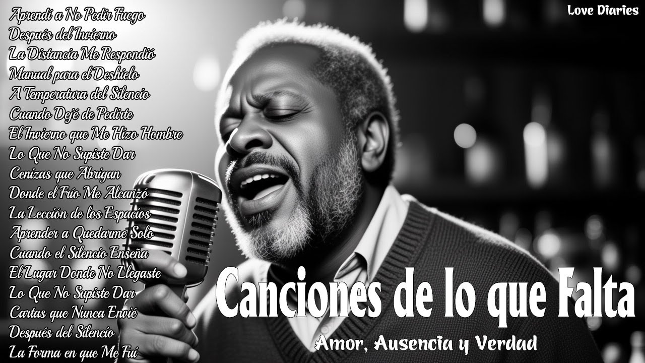 Aprendí a No Pedir Fuego  — Amor, Ausencia y Verdad | Canciones de Amor y Ausencia | Álbum Completo