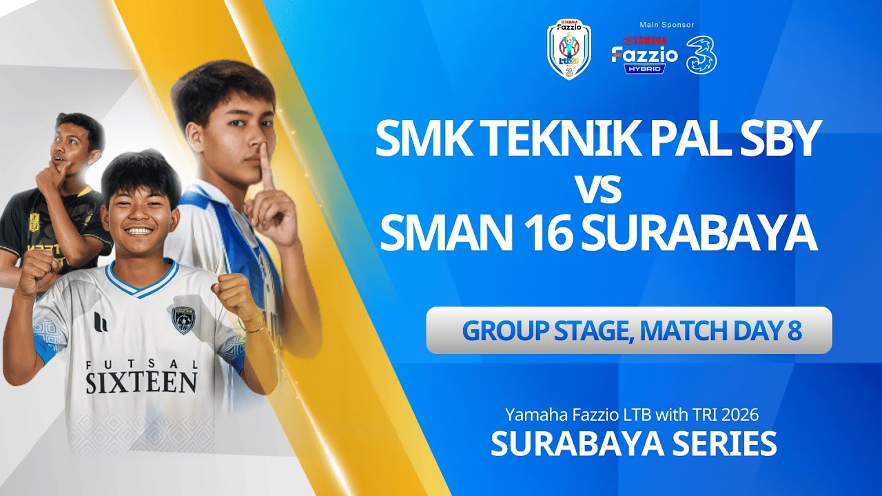 LTB SURABAYA 2026 MATCH DAY 8 - SMK TEKNIK PAL SURABAYA vs SMAN 16 SURABAYA
