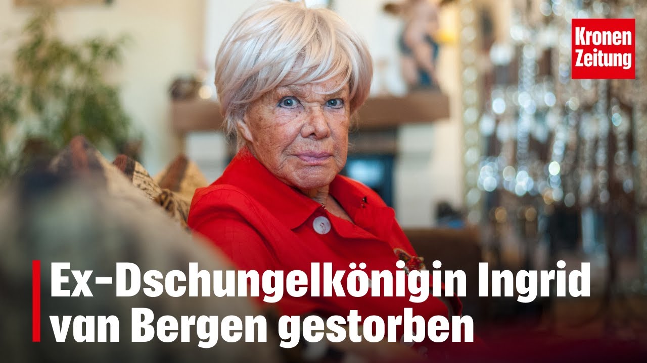 Ex-Dschungelkönigin Ingrid van Bergen gestorben | krone.tv NEWS