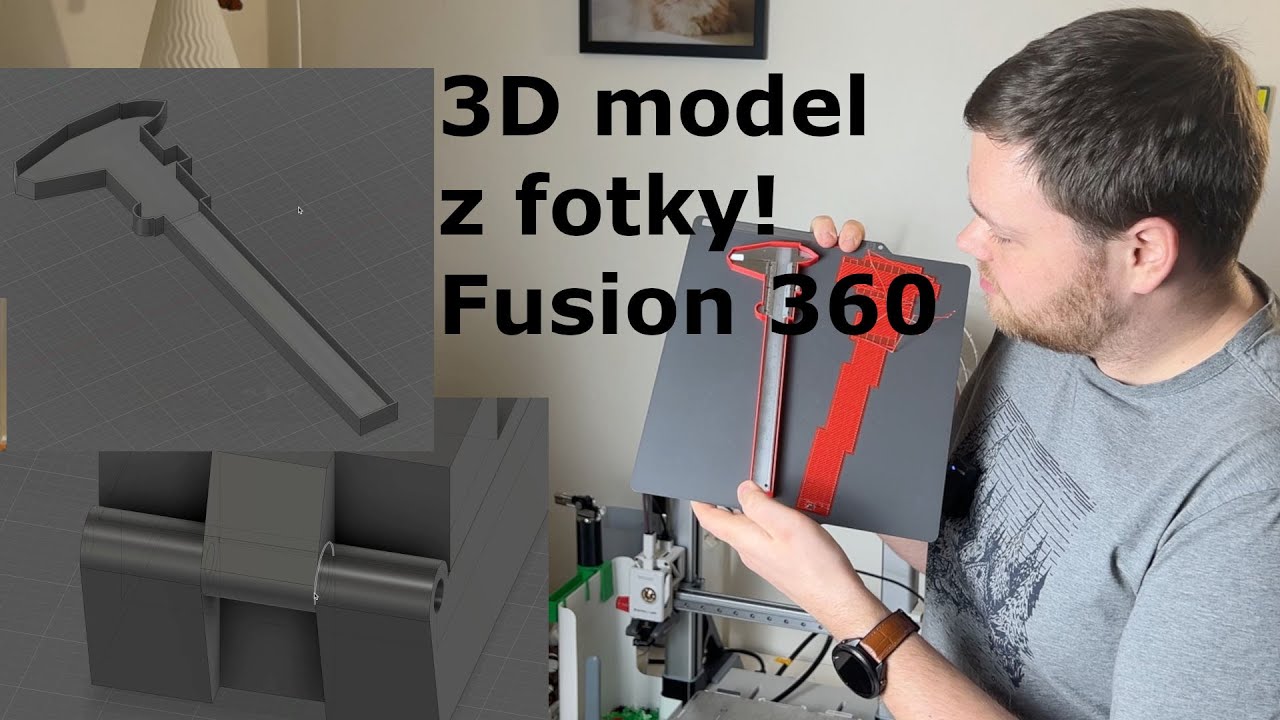 3D model z fotky ve Fusion 360! Tisk modelu