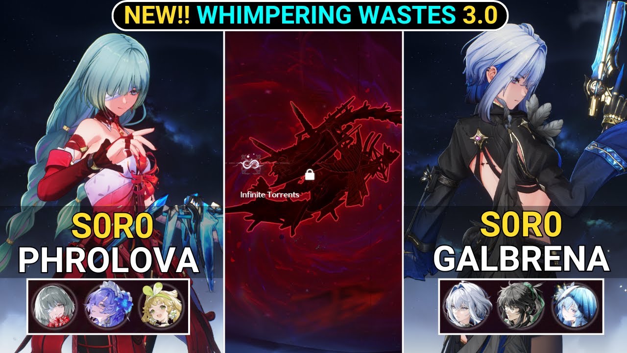 NEW WHIMPERING WASTES RESET! S0R0 Phrolova & Galbrena Showcase | NEW!! Whimpering Wastes WW 3.0