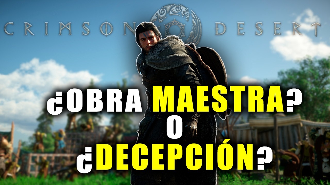 Crimson Desert NO es lo que esperas - No Consolas aun?