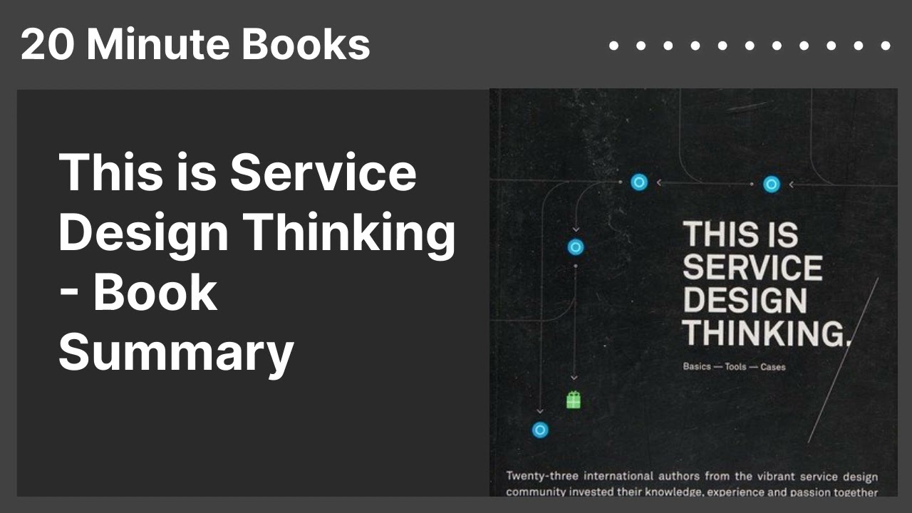 This is Service Design Thinking - Book Summary