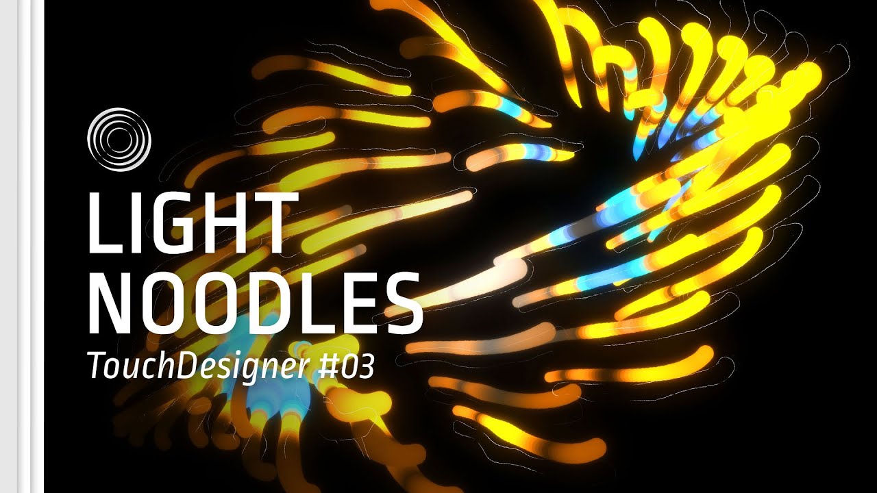 [TD Drop #03] Лёгкая лапша – Учебник TouchDesigner