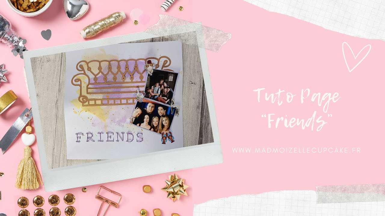 Tuto Page Friends (Cute Files Paige Taylor Evans)