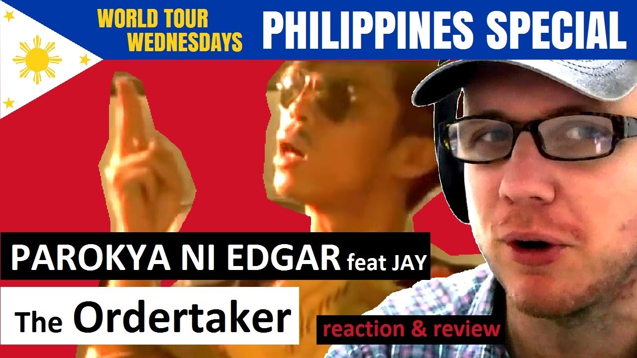 PAROKYA NI EDGAR (feat JAY) ~ The Ordertaker ~ W.T.W. BREAKDOWN