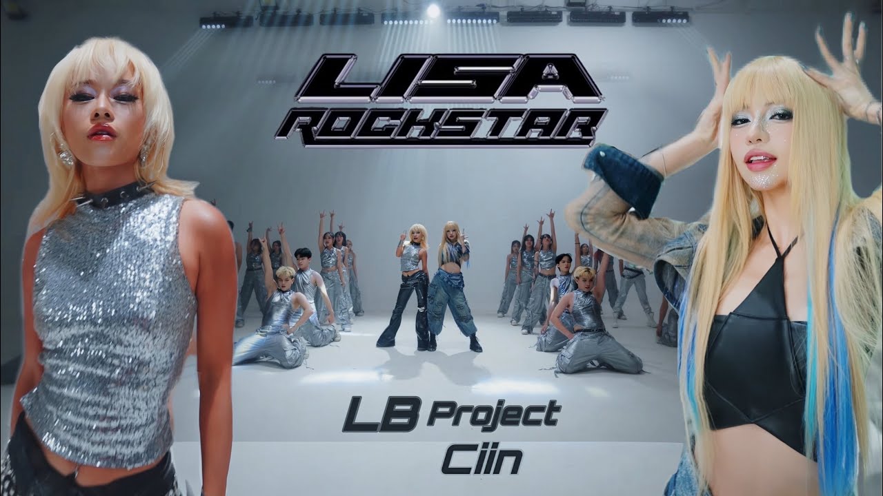 [LB] LISA - ROCKSTAR | LB Project x Ciin Dance Cover