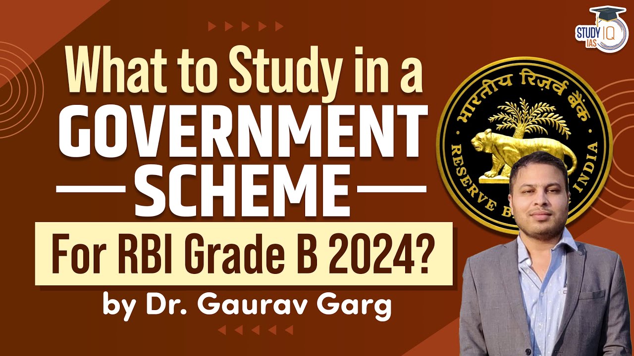 RBI Grade B 2024 Preparation strategy for Government Schemes by Dr Gaurav Garg