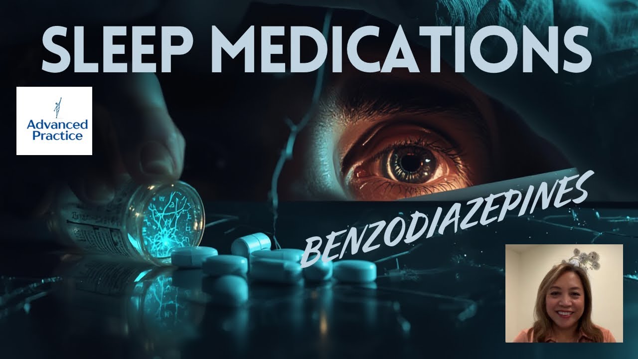 Sleep Medication Series: Benzodiazepines