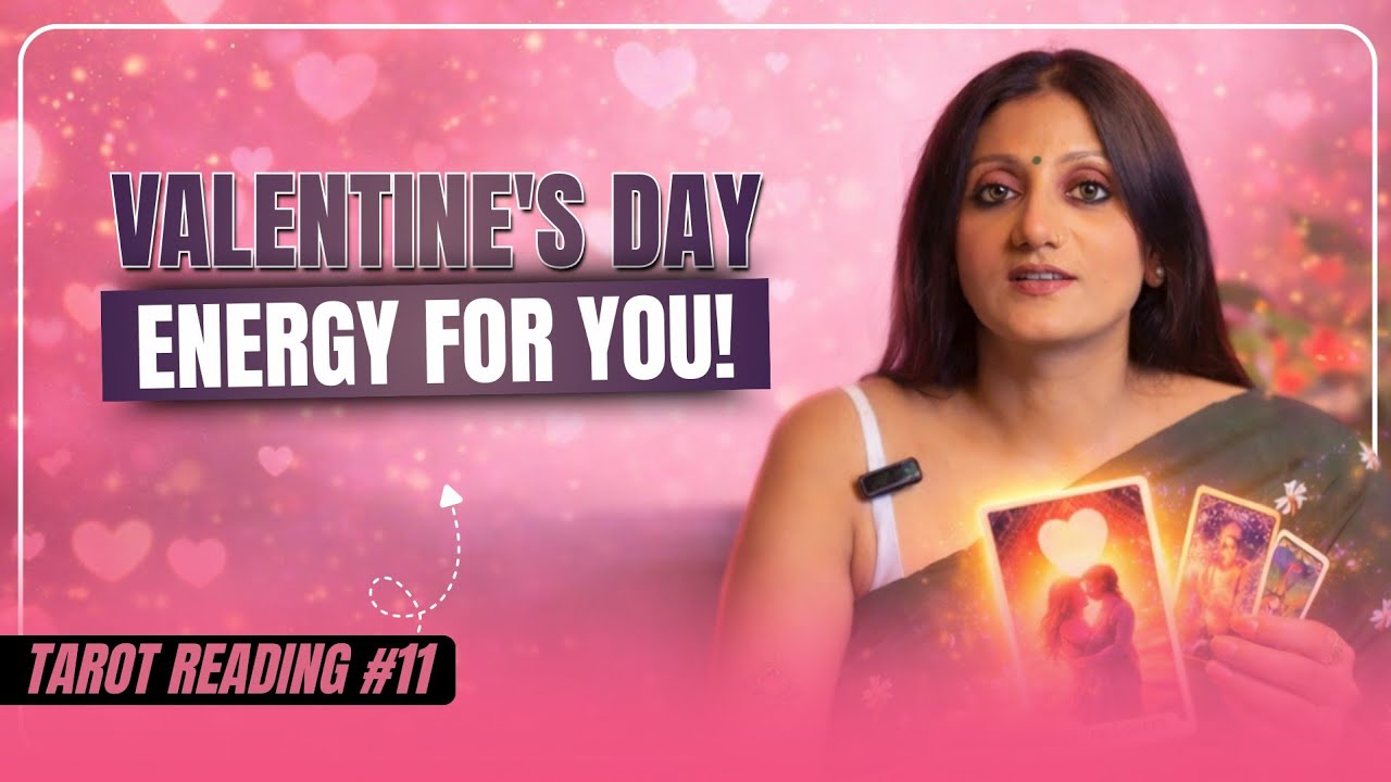 Valentine’s Day Energy For You ❤️ What’s Coming in Love? ✨| Riddika Panchaal #tarot #tarotreading