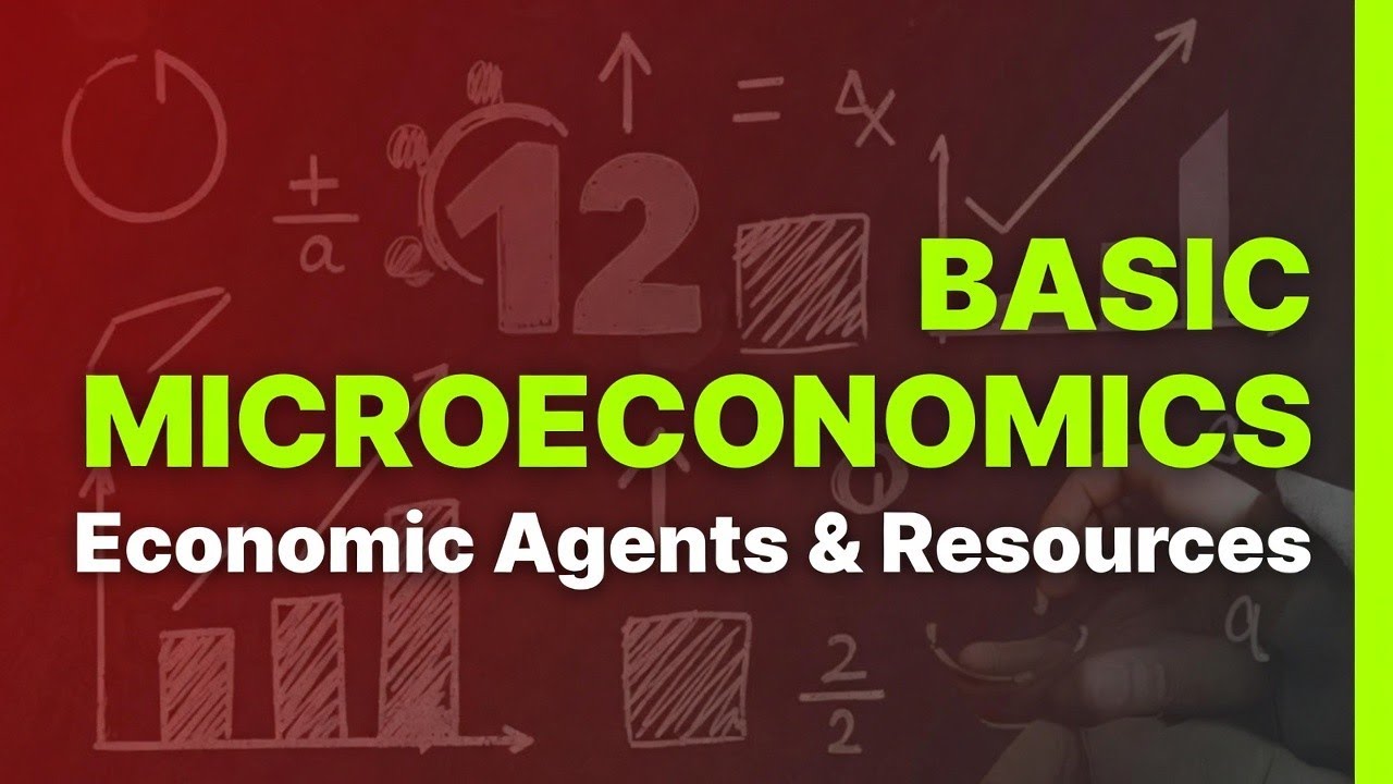 1 | Economic agent and definition | DU | Economics 