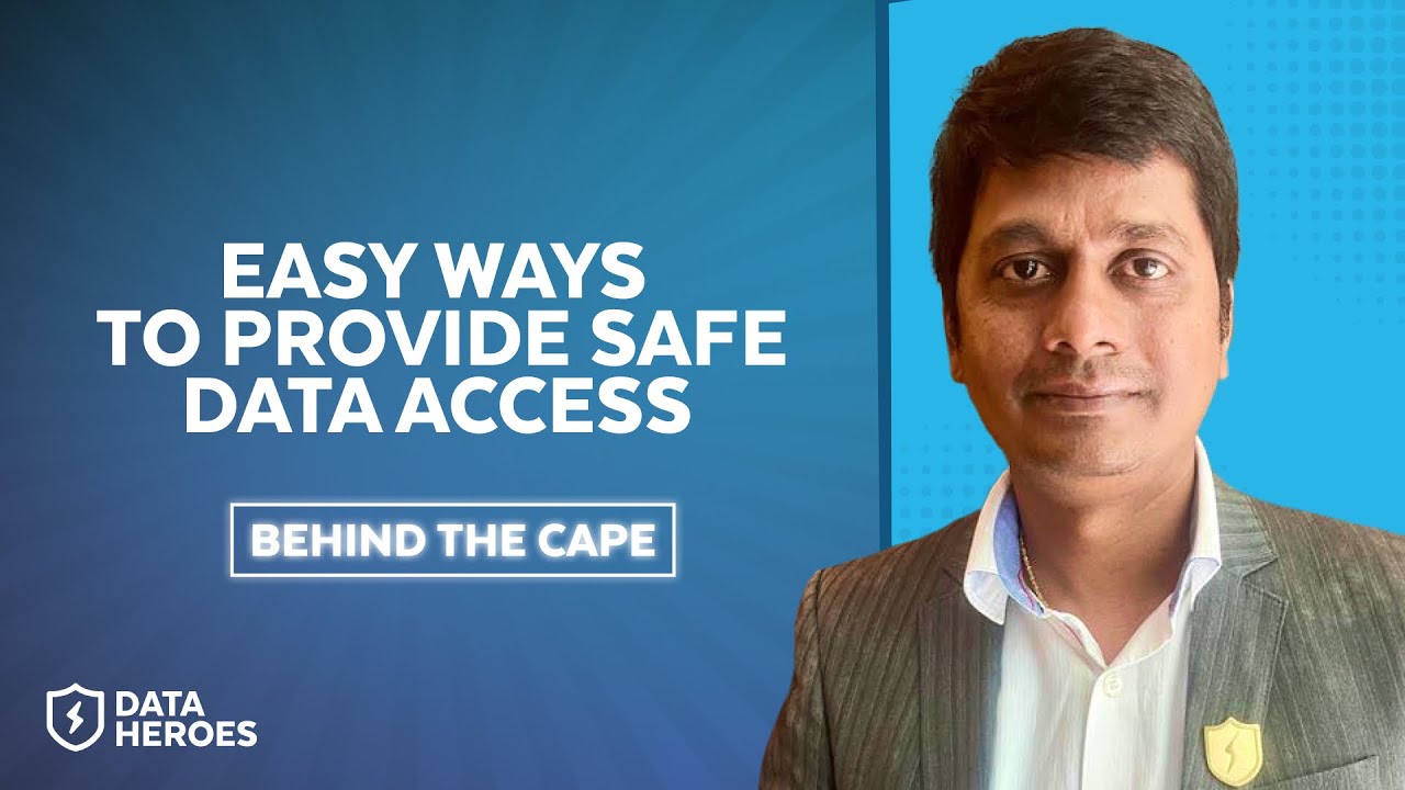 Behind The Cape: Taking Advantage of Snowflake Data Policies To Provide Safe, Secure Access To Data
