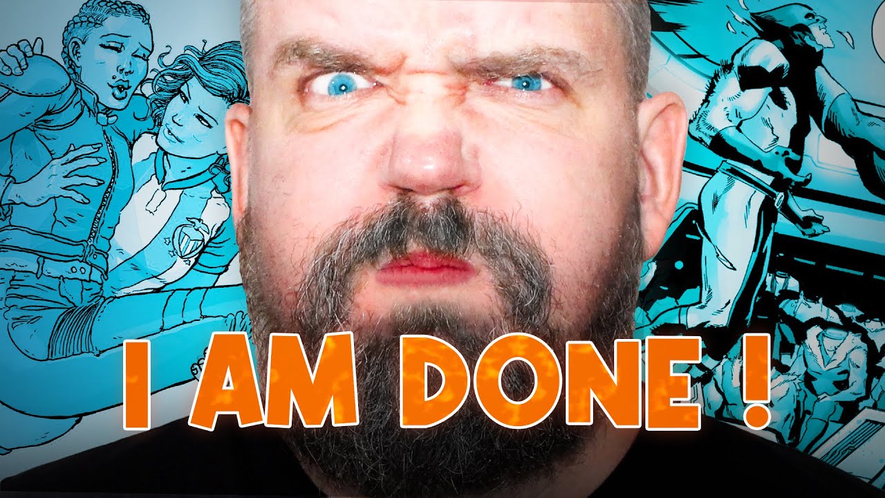 Comics Sh*t I'm Absolutely Done With