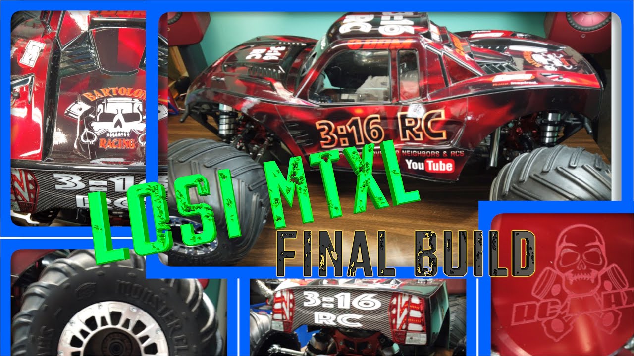 Losi MTXL Final Build