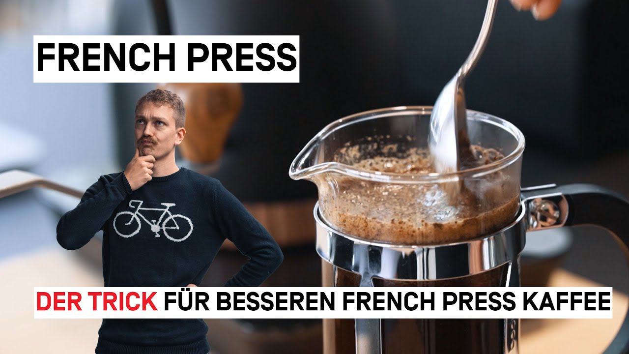 French Press machen | Anleitung Kaffee Zubereitung Stempelkanne