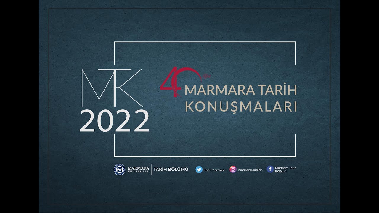 MTK2022 | M. Şükrü Hanioğlu | Osmanlı Modernleşmesine Yeni Bakışlar III
