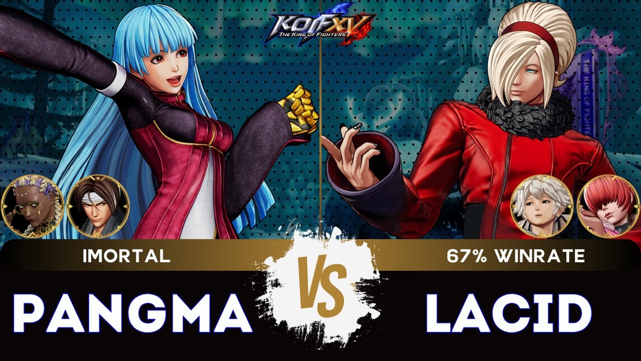 KOF XV ▰ PANGMA (Kyo/Kula/Dolores) 🆚 LACID (Meitekun/Shermie/Ash)🎞️Replay Match - 3/26