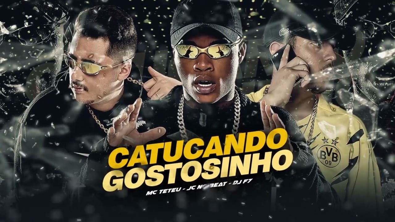 Se Não Quiser Eu Tô Voltando Pro Bailão x Catucando Gostosinho - MC Teteu, DJ F7 e JC NO BEAT