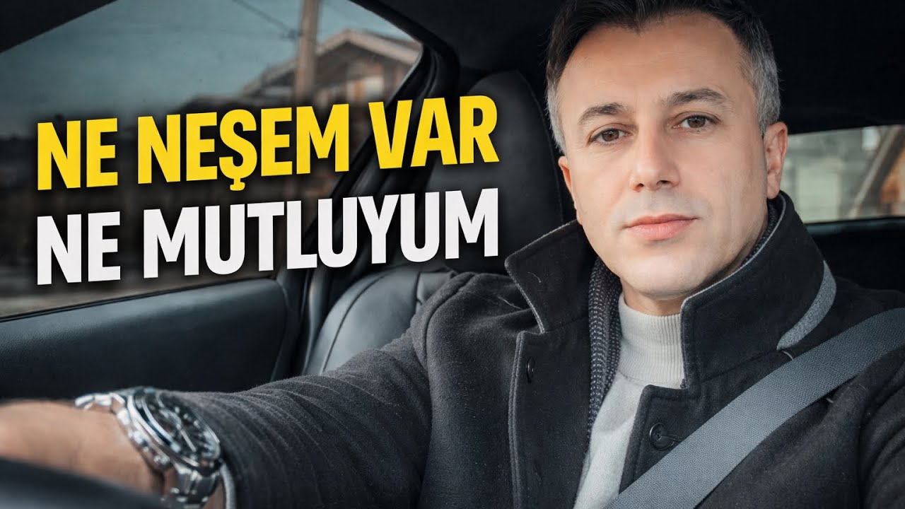 Ne neşem var ne mutluyum 