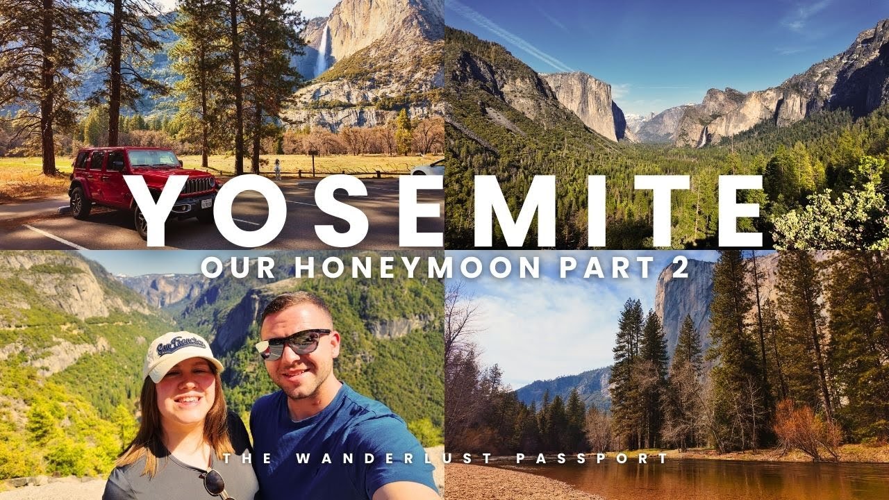Yosemite National Park - Our Honeymoon 🇺🇸 (Part 2) + Stay at Tenaya Lodge, Fish Camp 🏞️