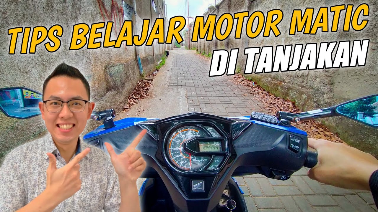 CARA BELAJAR MOTOR MATIC DI TANJAKAN - TIPS MUDAH BELAJAR MOTOR MATIC