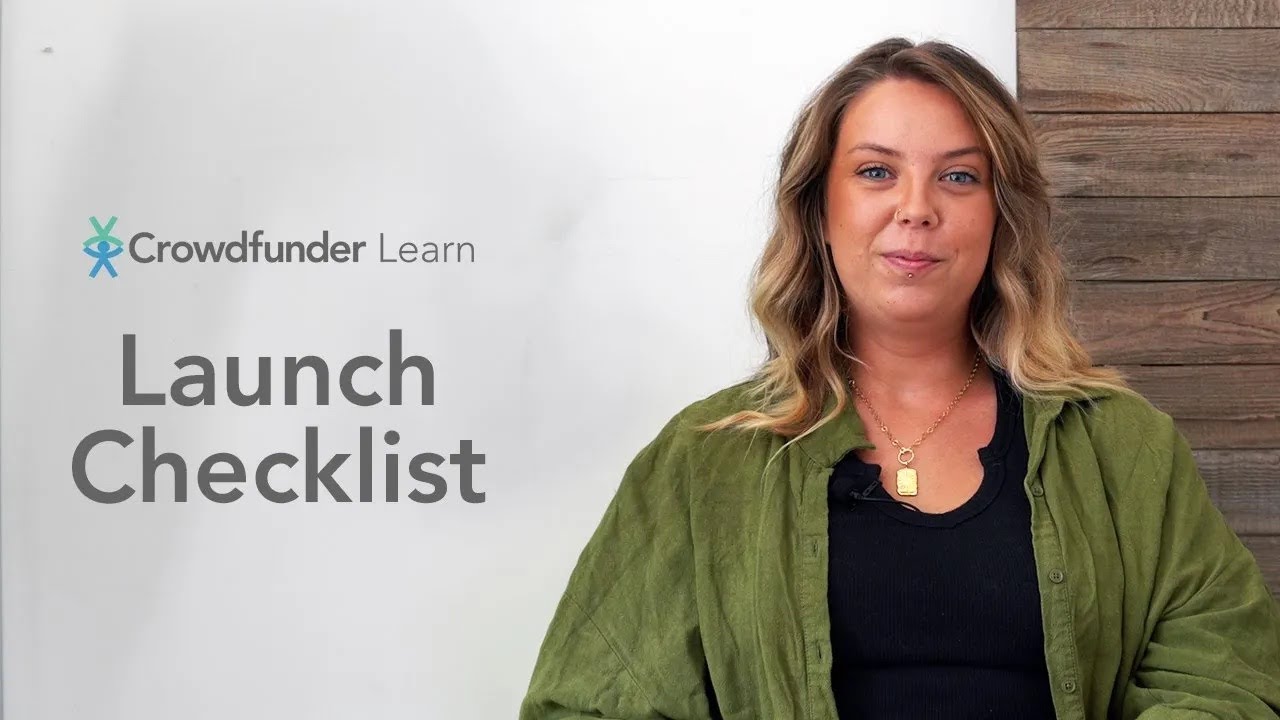 Your crowdfunding launch checklist | Crowdfunder