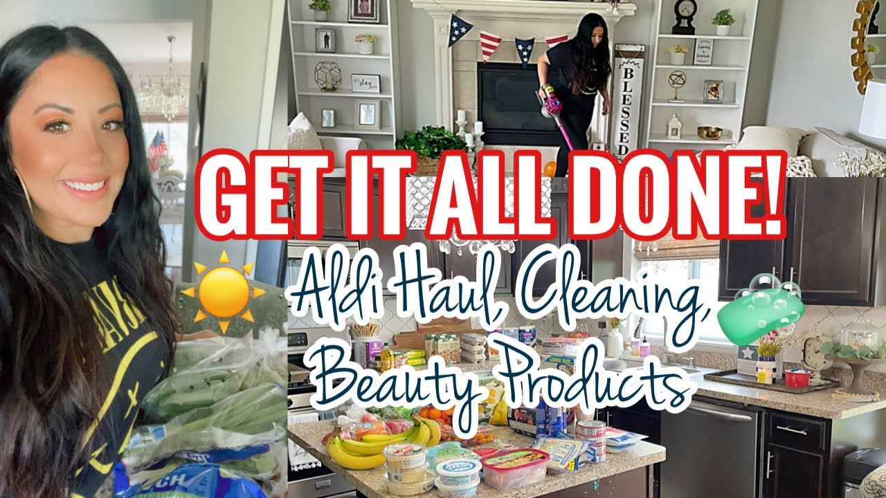 ✨New✨ GET IT ALL DONE | ALDI GORCERY HAUL | CLEANING MOTIVATION 2021 | HOMEMAKING | @ashleijaaron