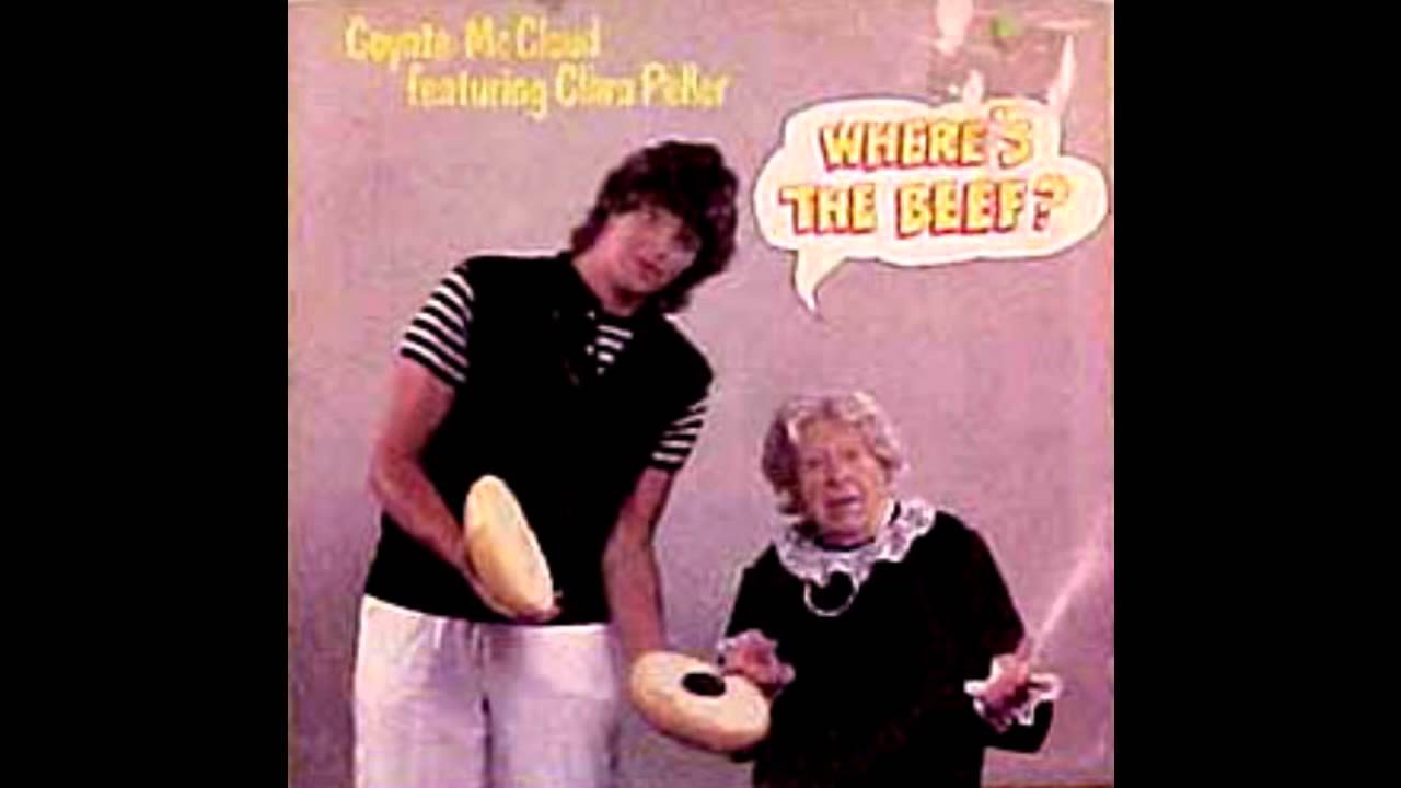 Coyote McCloud & Clara Peller   Where's the Beef? 1984 With Lyrics!
