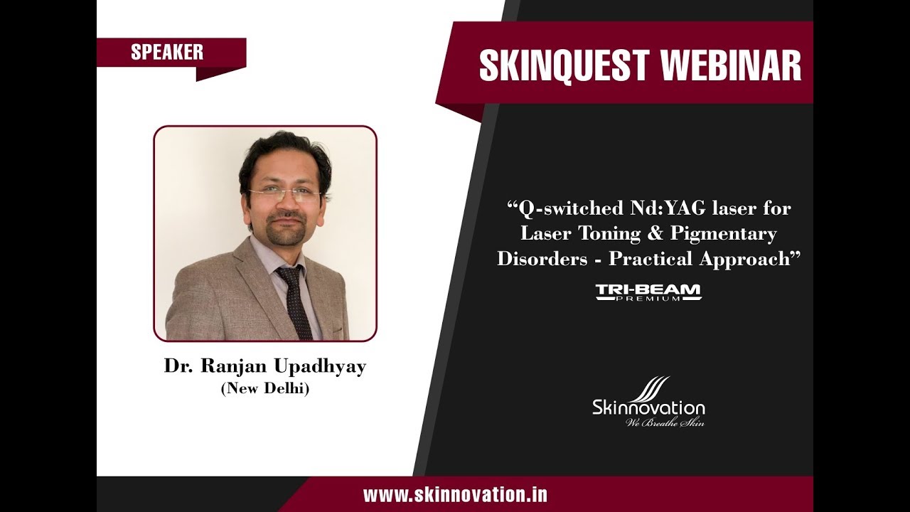 1st SkinQuest monthly webinar by Dr. Ranjan Upadhyay