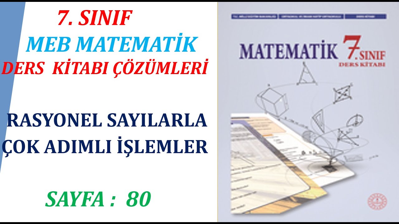 7. SINIF MATEMATİK 2. ÜNİTE: RASYONEL SAYILARLA ÇOK ADIMLI İŞLEMLER, SAYFA: 77 - 80