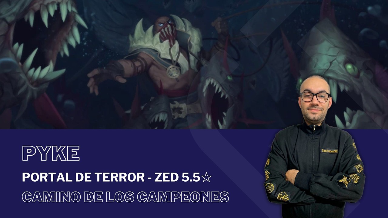 Portal de Terror - Zed 5.5☆ con PYKE / #PathOfChampions - #LegendsOfRuneterra